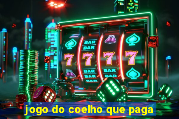 jogo do coelho que paga